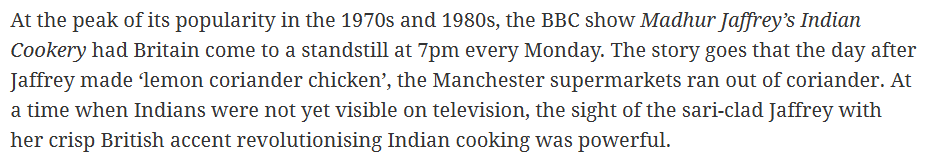 From this https://www.theweek.in/theweek/leisure/2023/11/10/madhur-jaffrey-takes-a-trip-down-the-food-memory-lane.html