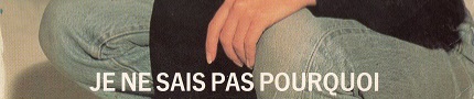 Je_Ne_Sais_Pas_Pourquoi.jpg