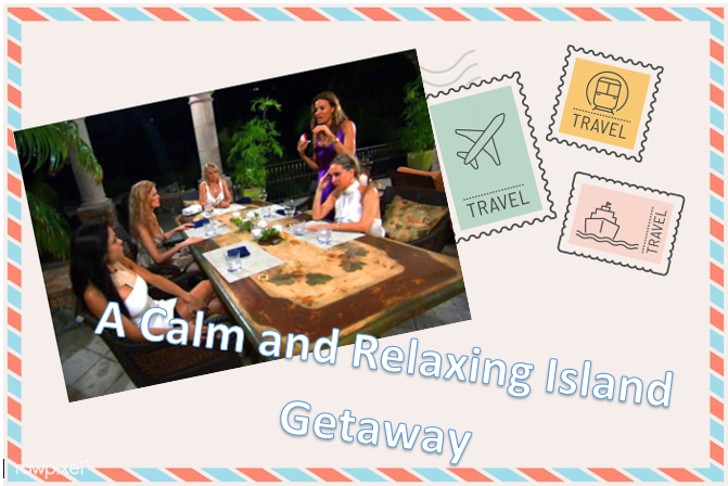 P - a calm and relaxing island getaway.PNG