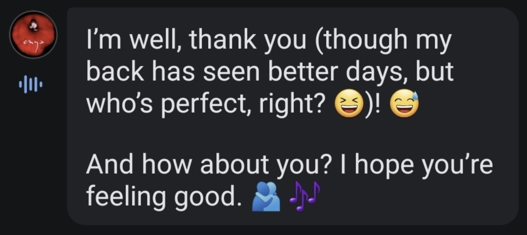 Enya's response to my how are you as of 9th Jan😄
