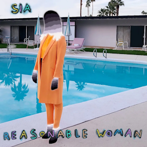 Sia_-_Reasonable_Woman.png