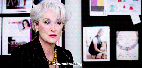 ground-breaking-devil-wears-prada-gif.gif