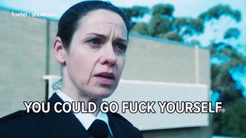 go fuck yourself vera bennett GIF by Wentworth