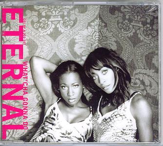 CD_Single_Cover_for_Eternal_Whatcha_Gonna_Do_CD1.jpg