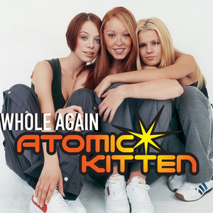 Atomic_Kitten_Whole_Again_Cover.jpg