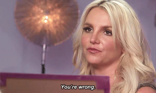 youre-wrong-britney-spears.gif