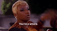whore-youre-a-whore.gif