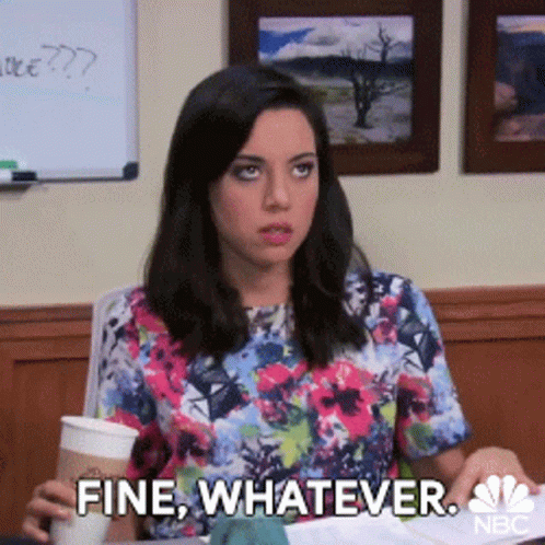 fine-whatever-aubrey-plaza.gif