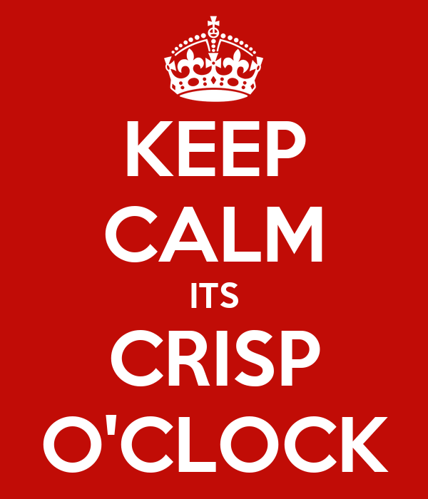 keep-calm-its-crisp-o-clock.png