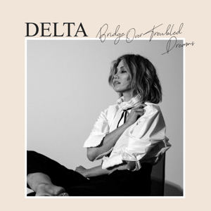 Delta_Goodrem_-_Bridge_over_Troubled_Dreams.png