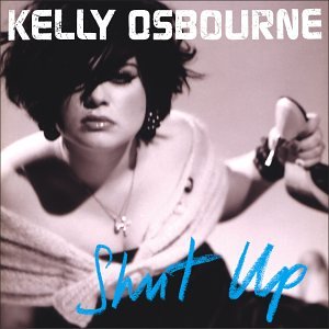 Kelly_Osbourne_-_Shut_Up.jpg