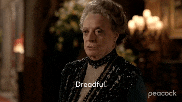 Downton Abbey Violet Crawley GIF by PeacockTV