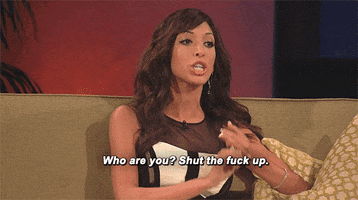 farrah abraham shut up GIF by RealityTVGIFs